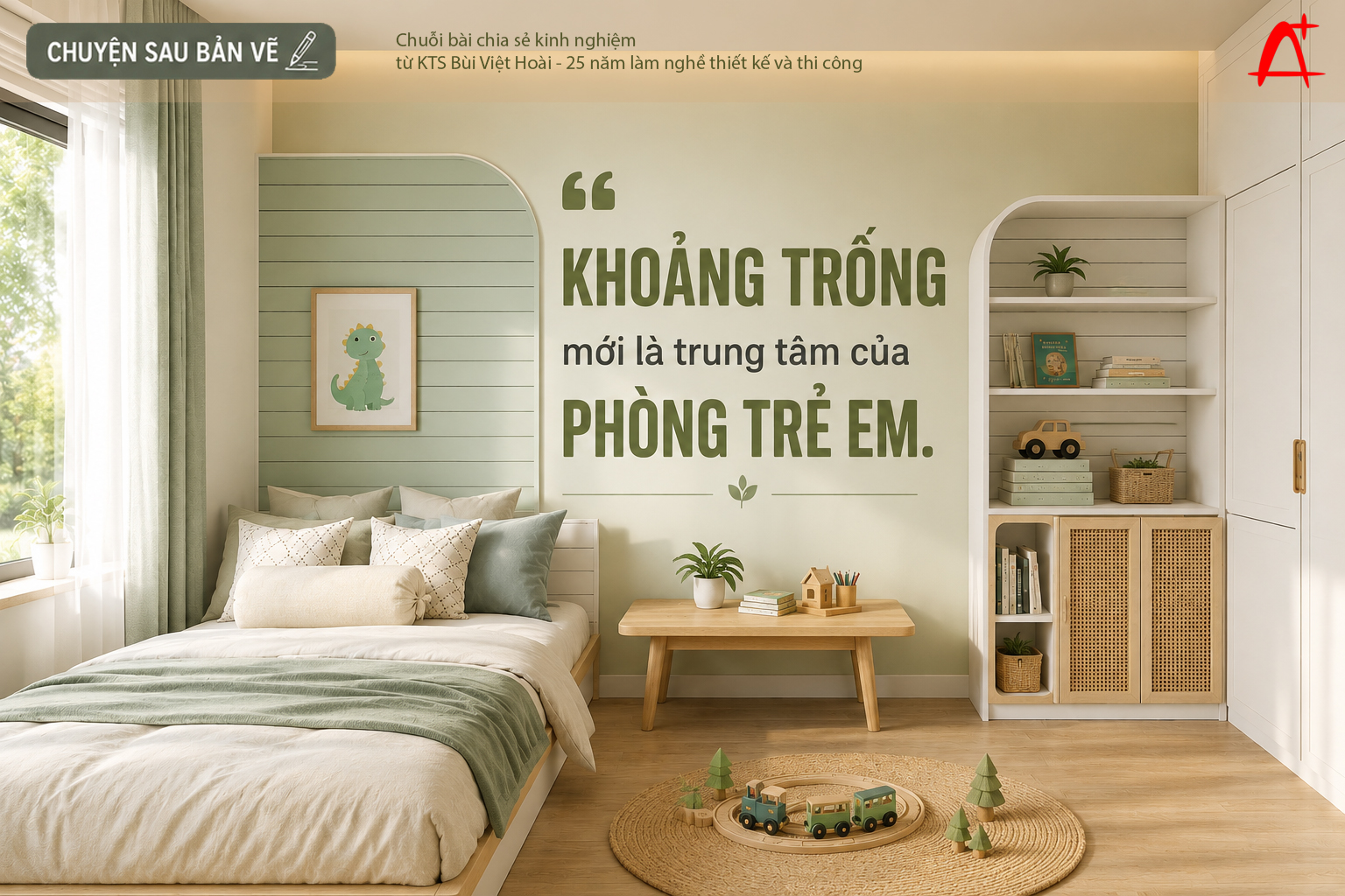 Ph&ograve;ng trẻ em cần khoảng trống